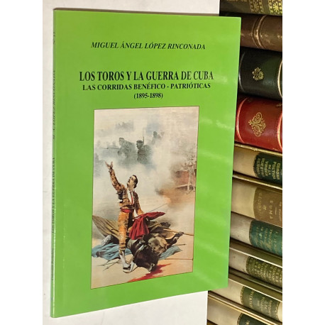 Los toros y la guerra de Cuba.