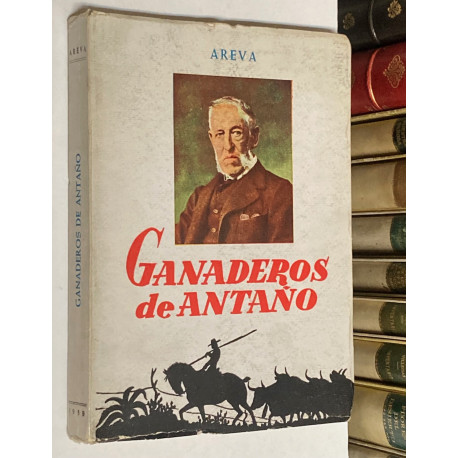Ganaderos de antaño.