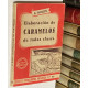 Elaboración de caramelos de todas clases.