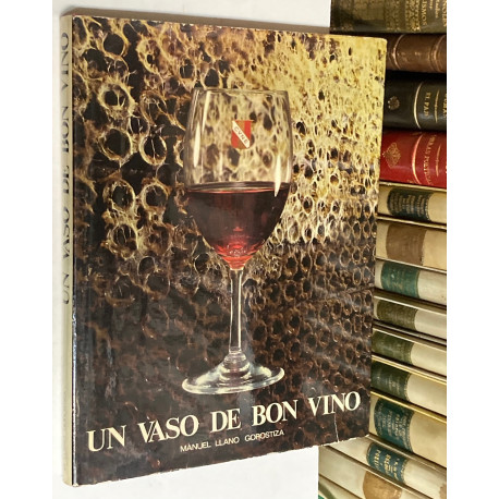 Un vaso de bon vino. 1879 CVNE 1979.