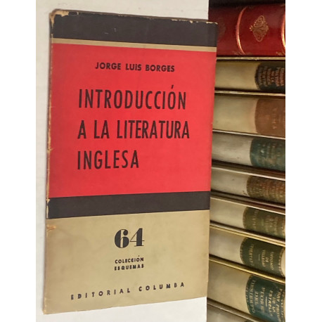 Introducción a la literatura inglesa, con la colaboración de Mª Esther Vázquez.