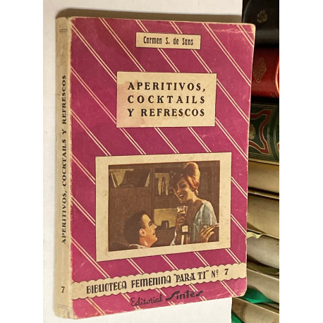 Aperitivos, Cocktails y refrescos para ti.