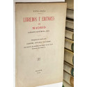 1874-1924. Libreros y editores de Madrid durante cincuenta años. Recopilación hecha por... 