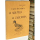Caza acuática. La Albufera y La Calderería.