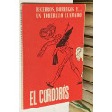 Becerros, borregos y.. un torerillo llamado EL CORDOBÉS. Recopilación de recortes de prensa y prólogo de..