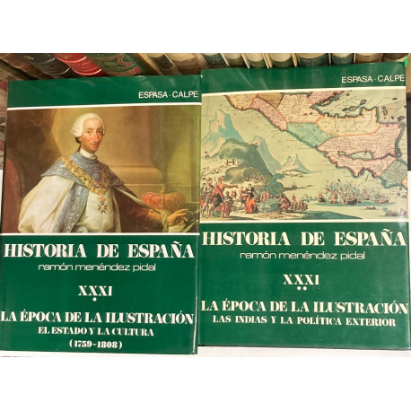 La época de la Ilustración. Tomos XXXI (I y II).