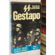 SS y Gestapo.