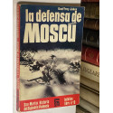 La defensa de Moscú.