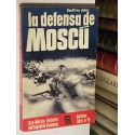 La defensa de Moscú.