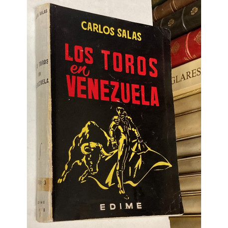 Los toros en Venezuela.