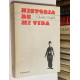 Historia de mi vida. Traducción de Julio Gómez de la Serna.