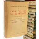 CANCIONERO ANTEQUERANO. 1627-1628. Recogido por Ignacio de Toledo y Godoy. Publicado por Dámaso Alonso y Rafael Ferreres.