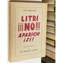 Litri ¡¡¡ NO!! Aparicio ¡SI! Prólogo de Luis Fernández Salcedo.