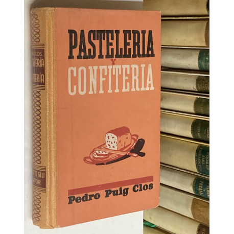 Tratado de Pastelería y Confitería.