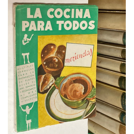 La cocina para todos, nº 16: Meriendas.