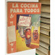 La cocina para todos, nº 11: Salsas y aperitivos.