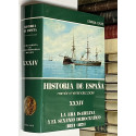 La era isabelina y el sexenio democrático (1831 - 1871).