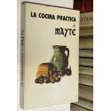 La cocina práctica de Mayte [creadora del Club Mayte y del Mayte Commodore].
