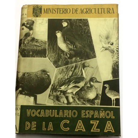 Vocabulario español de la caza.