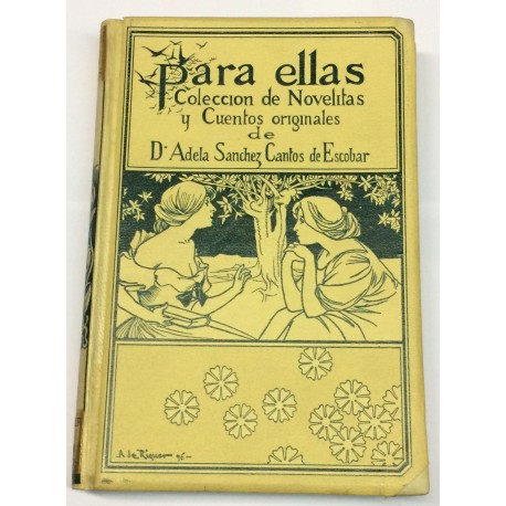 Para ellas. Colección de novelitas y cuentos.