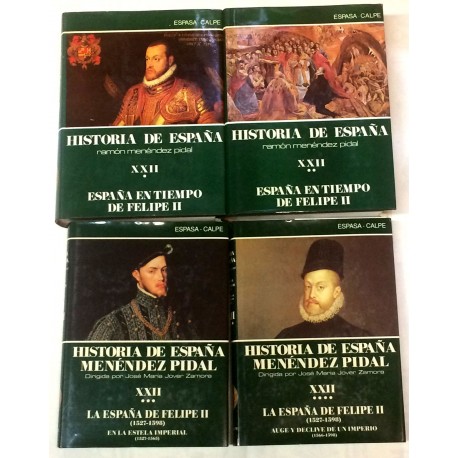España en tiempo de Felipe II. La España de Felipe II. Tomo XXII (4 volúmenes)