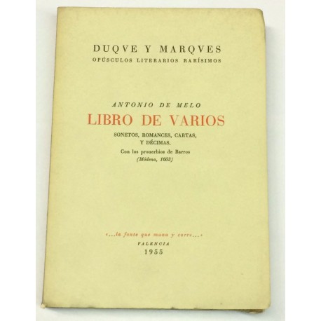 Libro de varios sonetos, romances, cartas y décimas. Con los proverbios de Barros (Módena, 1603).