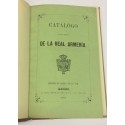 CATÁLOGO de los objetos de la Real Armería.