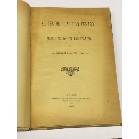 El Teatro Real por dentro. Memorias de un empresario.