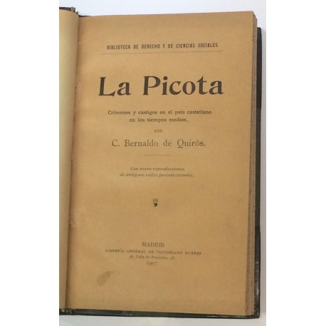 La Picota. Crímenes y castigos en el país castellano en los tiempos medios.