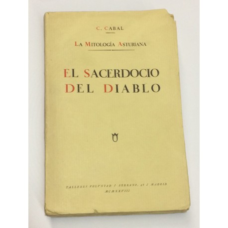 La Mitología Asturiana. El Sacerdocio del Diablo.