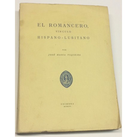 El romancero, vínculo hispano-lusitano.