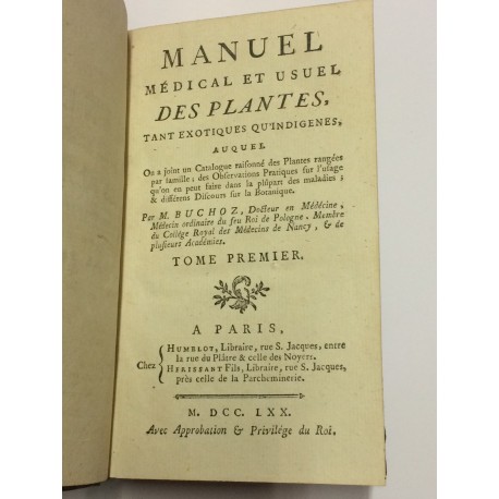 Manuel médical et usuel des plantes, tant exotiques qu'indigenes.