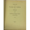 Anales de la Plaza de Toros de Sevilla. 1730-1835.