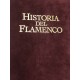 Historia del Flamenco. 