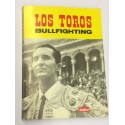 Los toros. Bullfighting.