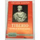 Tiberio. Historia de un resentimiento.