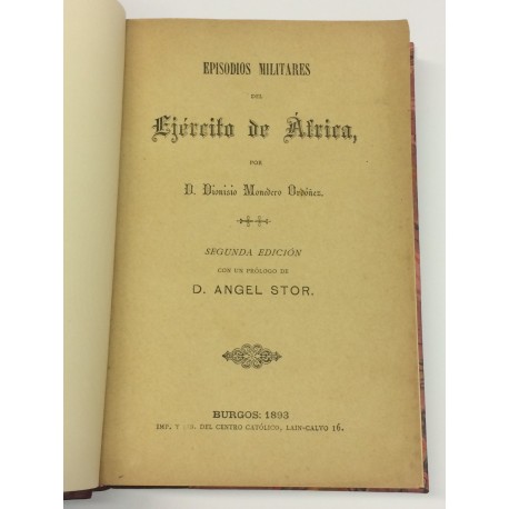 Episodios militares de la Guerra de África. Con un prólogo Ángel Stor.