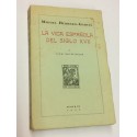 La vida Española del siglo XVII. Tomo I: Las Bebidas.