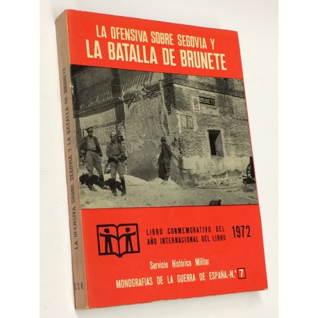 La ofensiva sobre Segovia y la Batalla de Brunete.