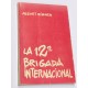 La 12ª Brigada Internacional. 