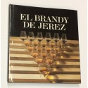 El Brandy de Jerez. 