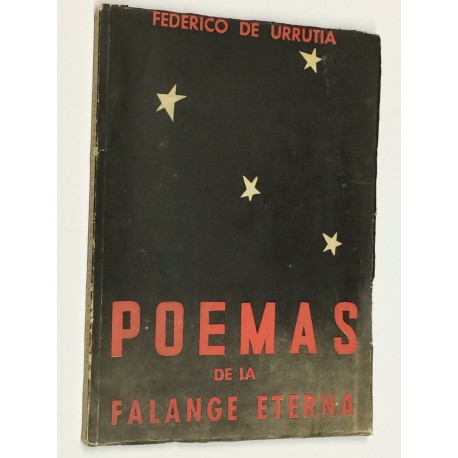 Poemas de la Falange eterna. Prólogo de Manuel Halcón.