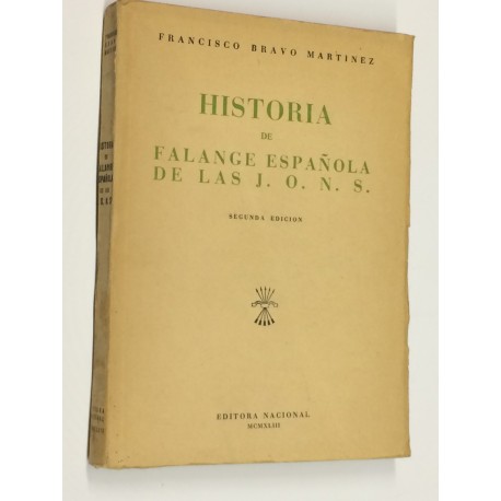 Historia de la Falange Española de la J.O.N.S.