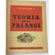 Teoría de la Falange.