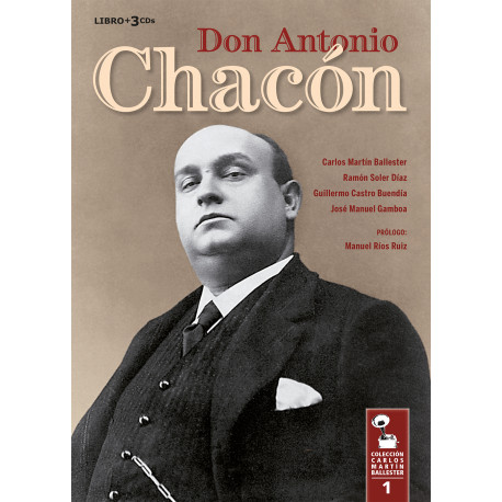 Antonio Chacón.