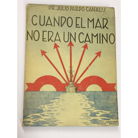 Apuntes para la Historia de la Marina Española. Parte primera: Cuando el mar no era un camino.