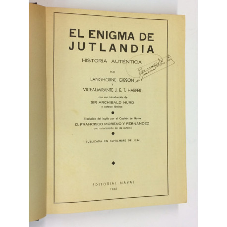 El enigma de Jutlandia. Historia auténtica por... Con una introducción de Sir Archibald Hurd.