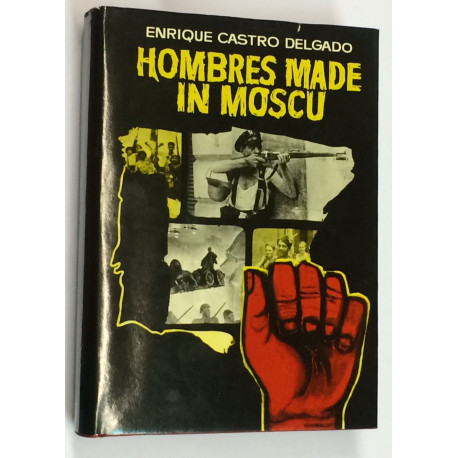 Hombres made in Moscú.