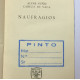 Naufragios. Texto restaurado, prologado y anotado por Justo García Morales.