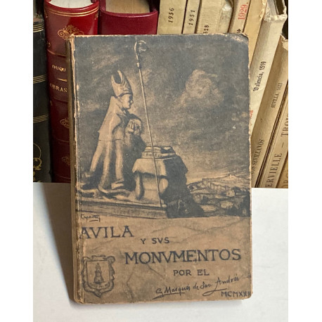 Guía descriptiva de Ávila y sus monumentos.
